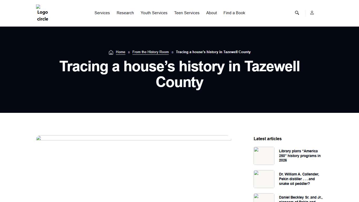 Tracing a house’s history in Tazewell County - Pekin Public Library